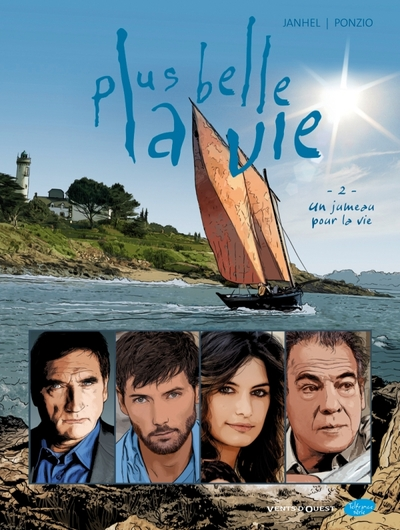 Plus belle la vie, tome 2 : Un jumeau pour la vie