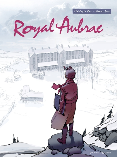 Royal Aubrac, tome 1