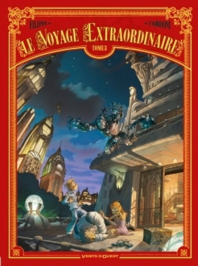 Le voyage extraordinaire, tome 3