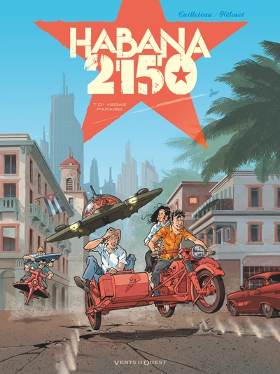 Habana 2150, tome 1