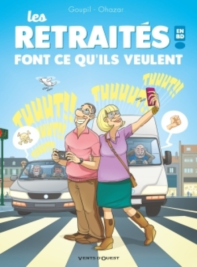 Les Retraités en BD, tome 3 : font ce qu'ils veulent !