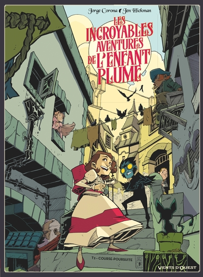 Les incroyables aventures de l'enfant plume, tome 2 : Course-poursuite