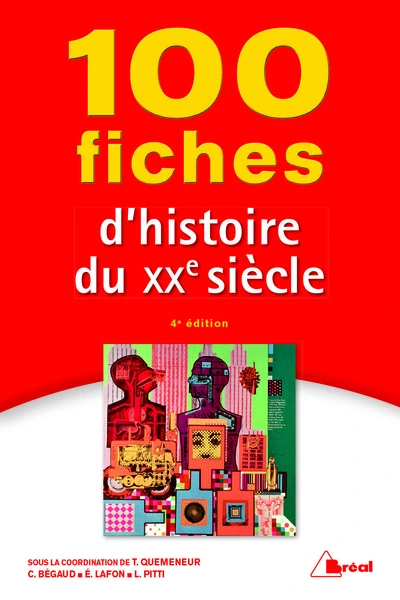 100 fiches d'histoire du 20ème siècle