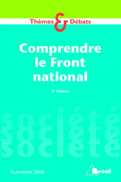 Comprendre le front national