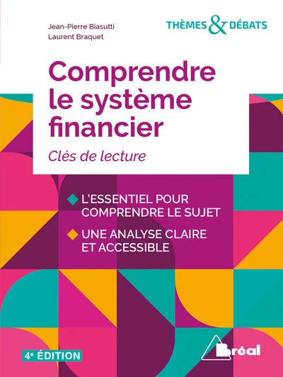 Comprendre le système financier