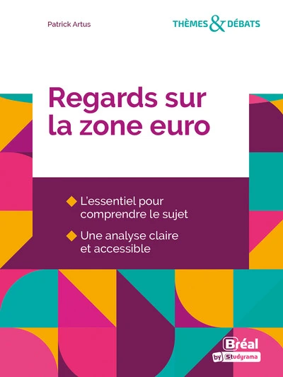 Regards sur la zone euro