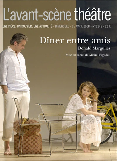 L'avant-scène théâtre, n°1242 : Dîner entre amis