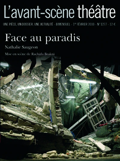 Face au paradis - L'avant-scène théâtre n°1277