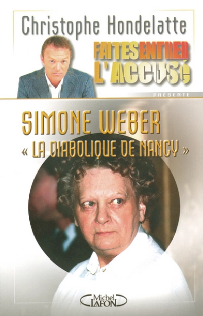 Simone Weber : La diabolique de Nancy