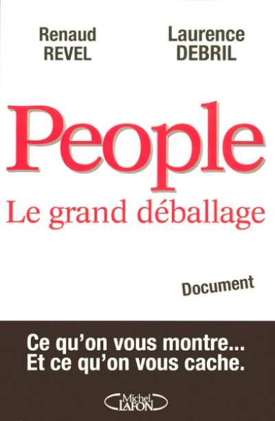 People : Le grand déballage