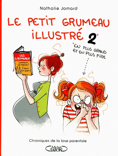 Le Petit Grumeau Illustré, 2012-2 : Chroniques d'une maman avertie