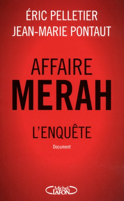 Affaire Merah. L'enquête