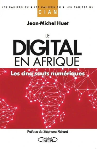 Le digital en Afrique - Les cinq sauts numériques