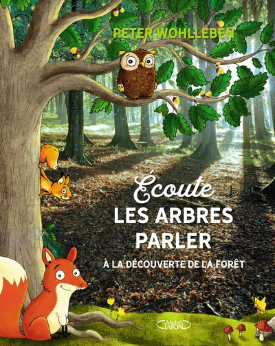 Écoute les arbres parler