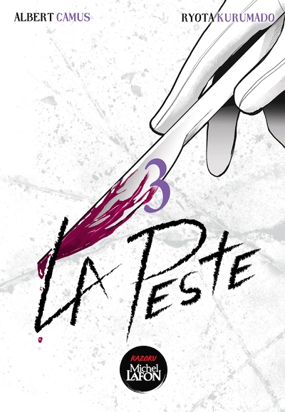 La peste, tome 3