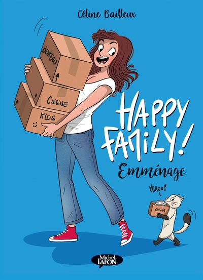 Happy Family : Emménage