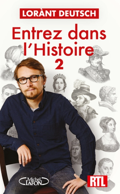 Entrez dans l'Histoire