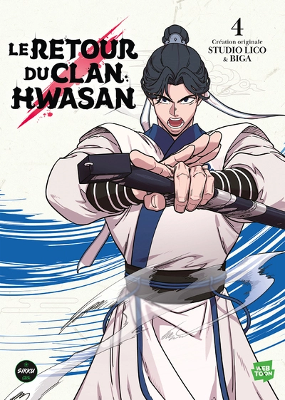 Le retour du clan Hwasan, tome 4