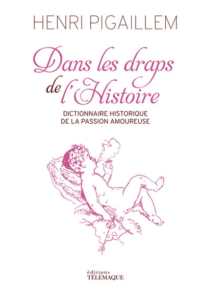 Dans les draps de l'histoire