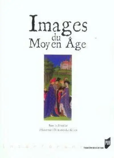 Images du Moyen Age