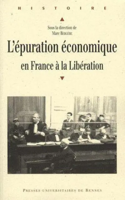 L'épuration économique en France à la Libération