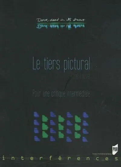 Le Tiers pictural : Pour une critique intermédiale