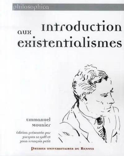 Introduction aux existentialismes