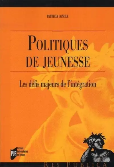 Politiques de jeunesse : Les défis majeurs de l'intégration