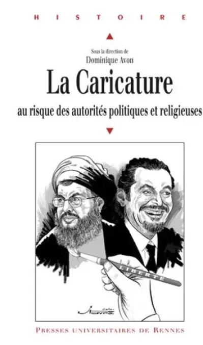 CARICATURE AU RISQUE DES AUTORITES POLITIQUES ET RELIGIEUSES