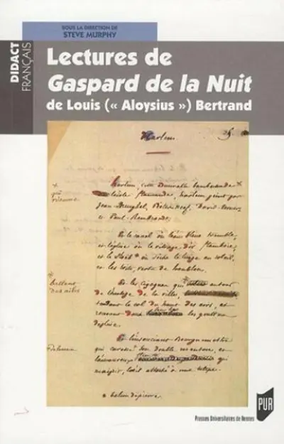 Lectures de Gaspard de la Nuit de Louis (''Aloysius'') Bertrand