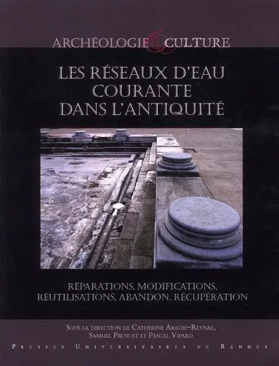 Les réseaux d'eau courante dans l'antiquité