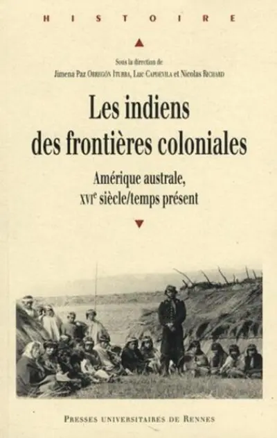 Les Indiens des frontières coloniales