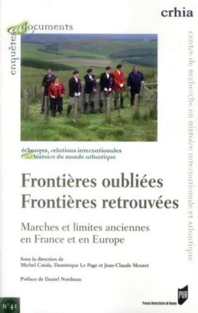 Frontières oubliées frontières retrouvées