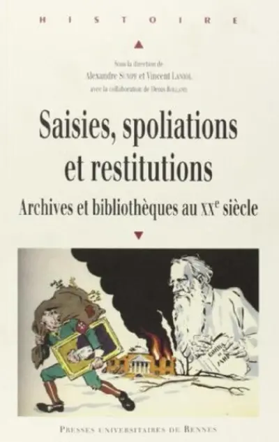 SAISIES SPOLIATIONS RESTITUTIONS