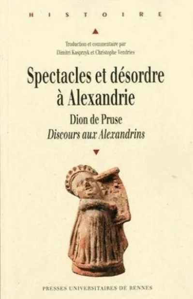 SPECTACLES ET DESORDRES A ALEXANDRIE