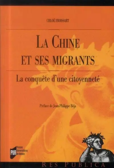 La Chine et ses migrants : la conquête d'une citoyenneté