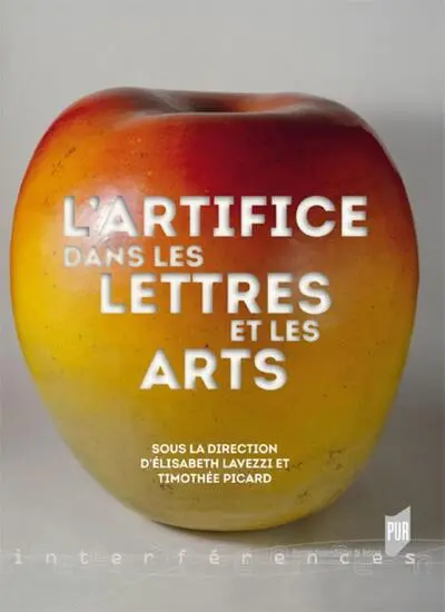 ARTIFICE DANS LES LETTRES ET LES ARTS