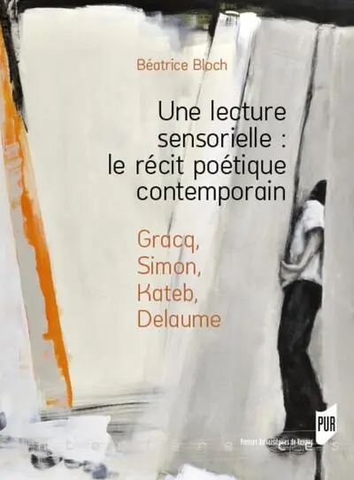 Une lecture sensorielle