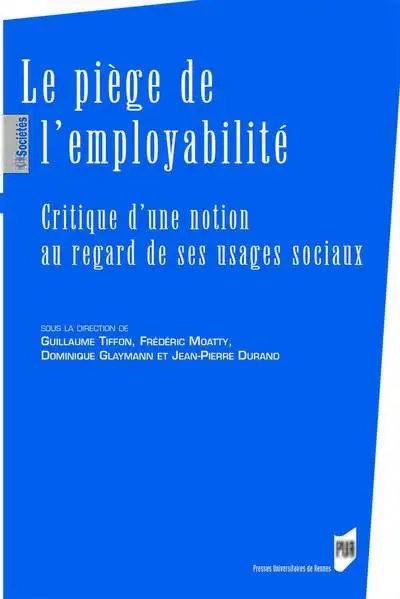 Le piège de l'employabilité