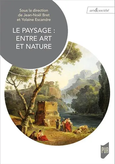 Le paysage, entre art et nature