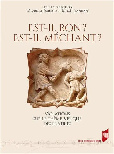 Est-il bon ? Est-il méchant ?