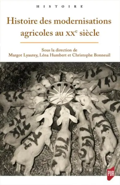 Histoire des modernisations agricoles au XXe siècle