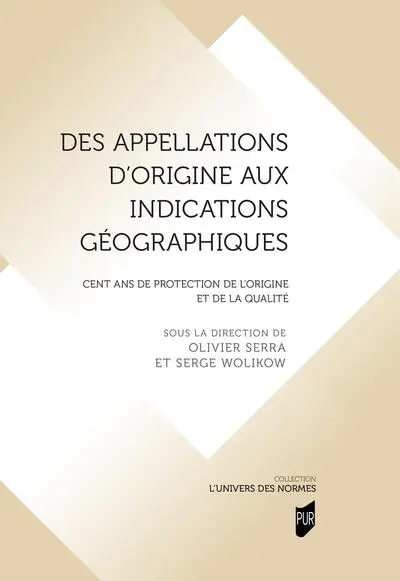 Des appellations d'origine aux indications géographiques