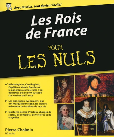 Les rois de France pour les nuls