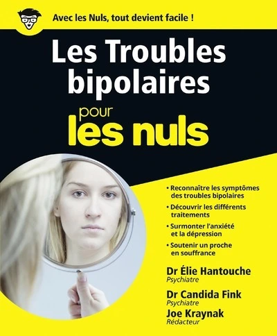 Les troubles bipolaires pour les Nuls