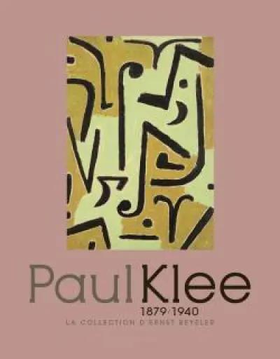 Paul Klee, 1879/1940 : La collection d'Ernst Beyeler