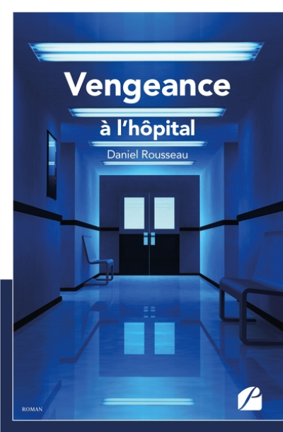 Vengeance à l'hôpital