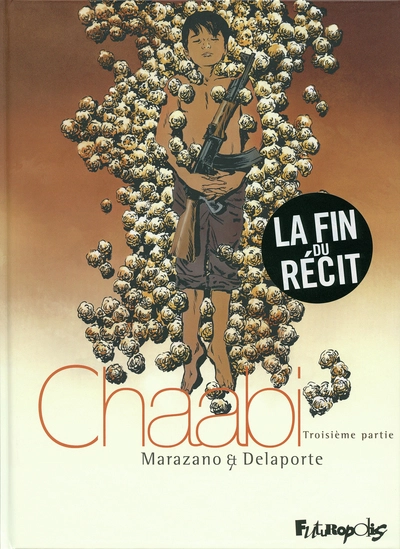 Chaabi, tome 3 : La révolte - Troisième partie