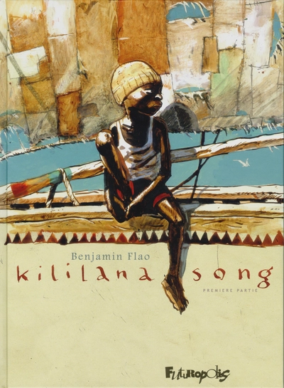 Kililana Song, tome 1