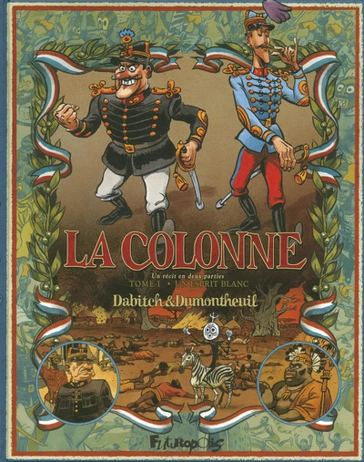 La colonne, tome 1